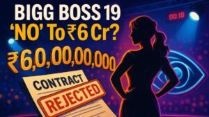 Bigg Boss 19 Elnaaz ने ₹6 Cr Deal ठुकराई—Salman को ‘No’! (Aug 8 AM Update)
