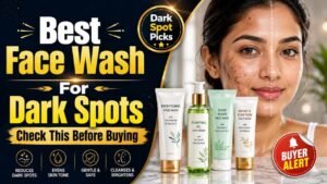 Best Face Wash to Remove Dark Spots Pehle Yeh Sach Samjho